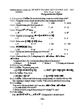 Đề kiểm tra học kì I năm học 2012  2013 môn Toán  lớp 6 Trường Thcs Nguyễn Trực